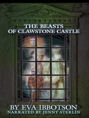 cover image of The Beasts of Clawstone Castle